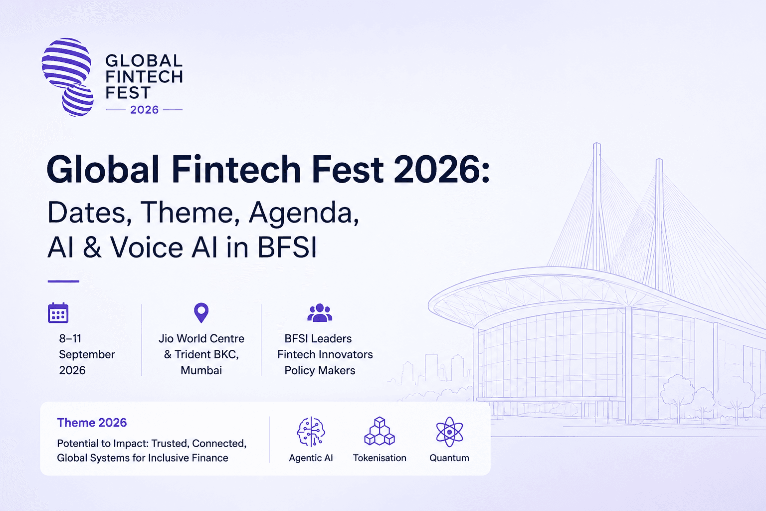Global Fintech Fest 2026: Dates, Theme, Agenda, AI & Voice AI in BFSI